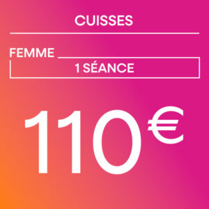 Cuisses - 1 séance