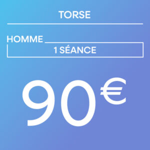 Torse - 1 séance homme