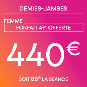 Demie jambes - Forfait 4 séances + 1 offerte