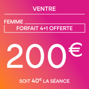 Ventre - Forfait 4 séances + 1 offerte