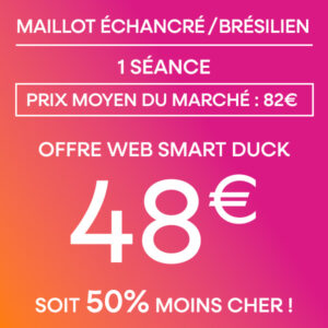 Maillot échancré/brésilien - 1 séance